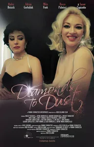 Diamonds to Dust A film about Legend Jayne Mansfield