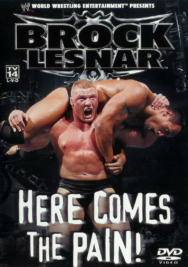 Постер фильма WWE: Brock Lesnar: Here Comes the Pain