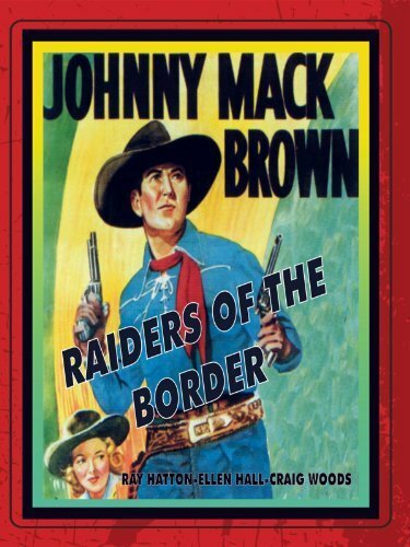 Постер фильма Raiders of the Border