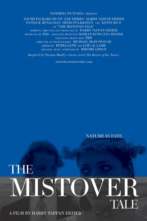 Постер фильма The Mistover Tale