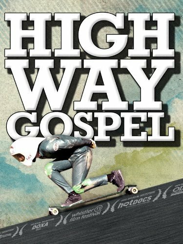 Постер фильма Highway Gospel