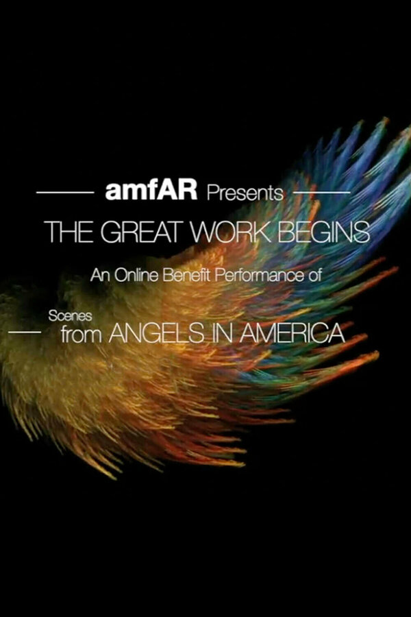 Постер фильма The Great Work Begins. Scenes from Angels in America