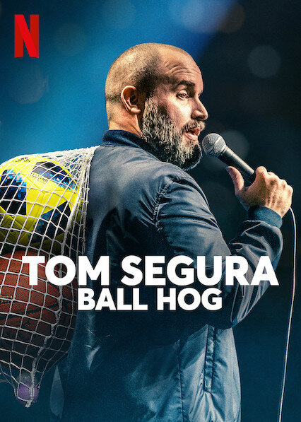 Постер фильма Tom Segura: Ball Hog
