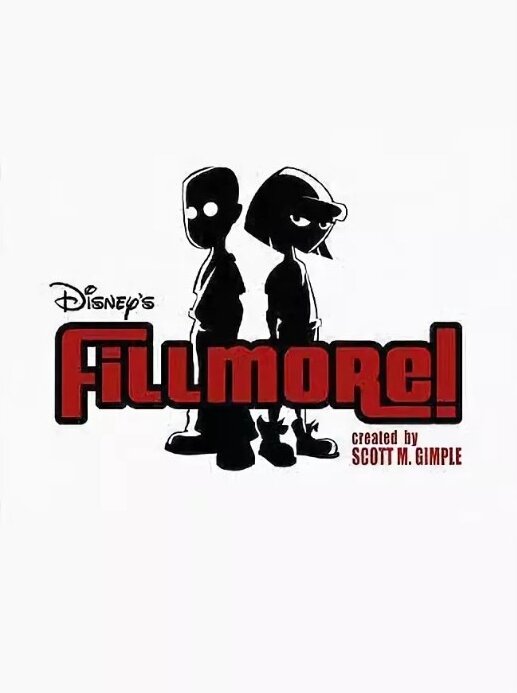 Постер сериала Fillmore!