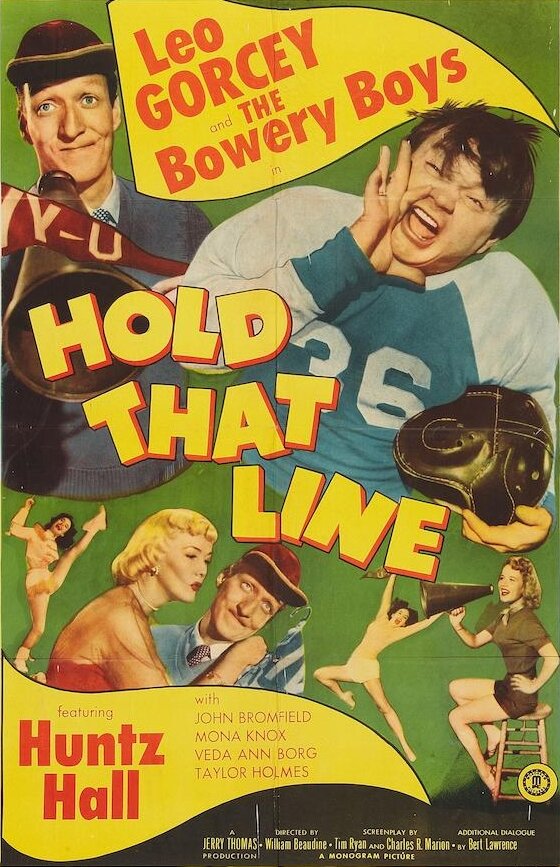 Постер фильма Hold That Line