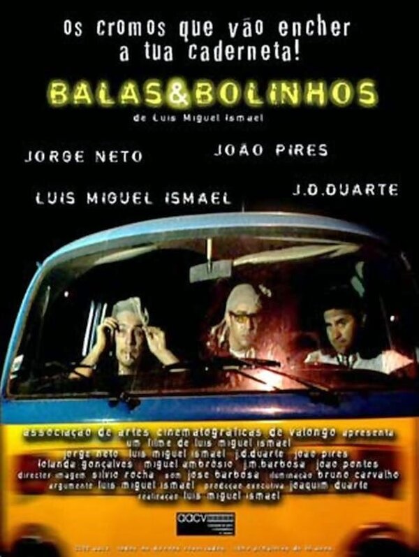 Постер фильма Balas & Bolinhos