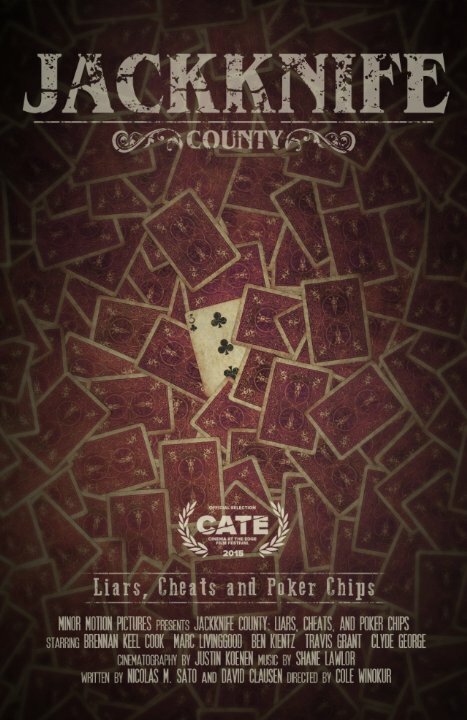 Постер фильма Jackknife County: Liars, Cheats and Poker Chips