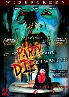 Постер фильма It's My Party and I'll Die If I Want To