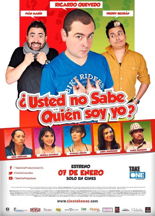 Постер фильма Usted No Sabe Quien Soy Yo?