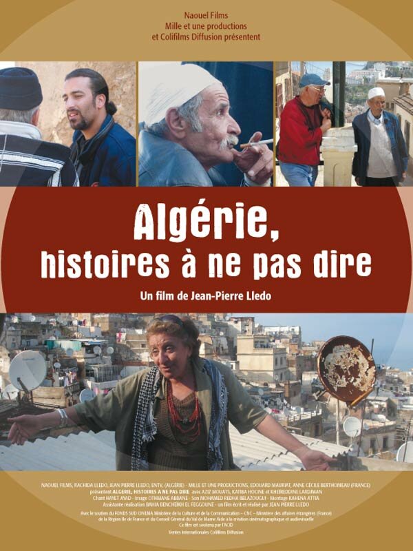 Постер фильма Algérie, histoires à ne pas dire