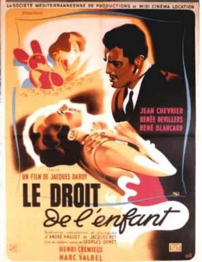 Постер фильма Le droit de l'enfant