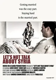 Let's Not Talk About Syria