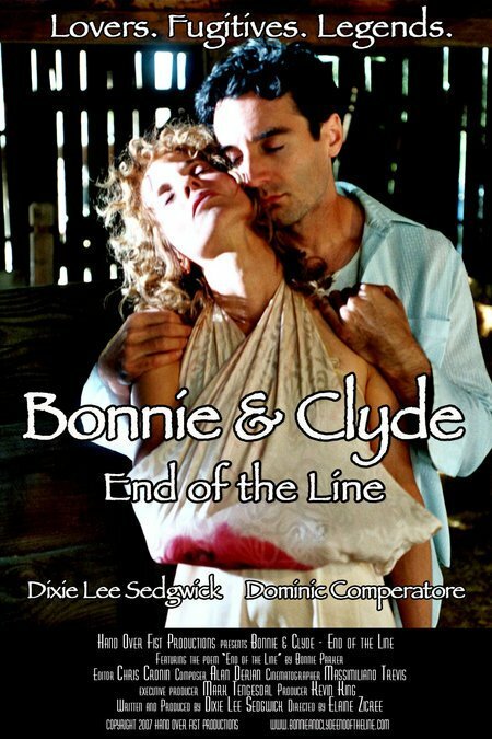 Постер фильма Bonnie and Clyde: End of the Line