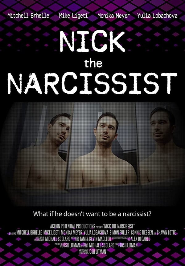 Постер фильма Nick the Narcissist