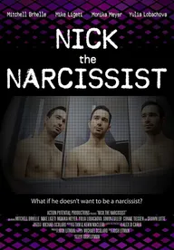 Nick the Narcissist