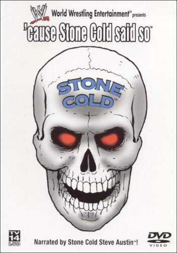 Постер фильма WWF: Cause Stone Cold Says So!