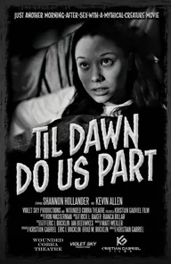 Till Dawn Do Us Part