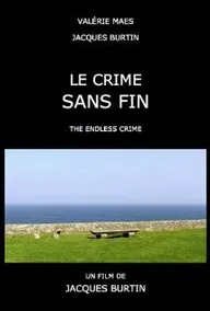 Le crime sans fin