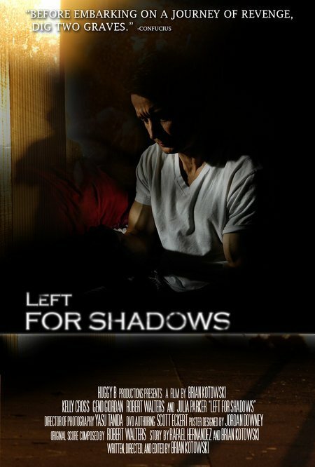 Постер фильма Left for Shadows