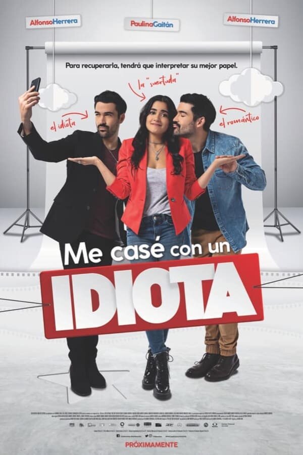 Постер фильма Me casé con un idiota