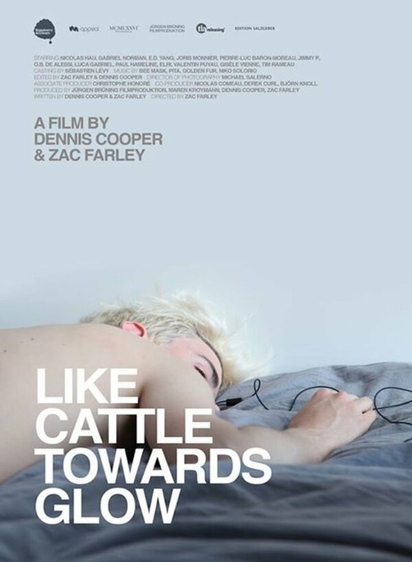 Постер фильма Like Cattle Towards Glow