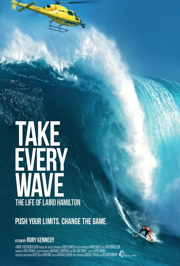 Постер фильма Take Every Wave: The Life of Laird Hamilton