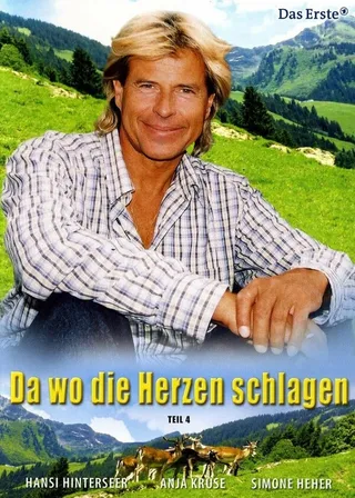 Постер Da wo die Herzen schlagen (2004)