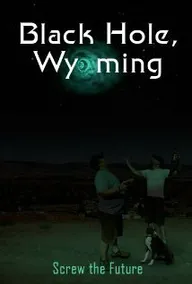 Black Hole, Wyoming