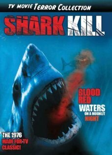 Постер фильма Shark Kill