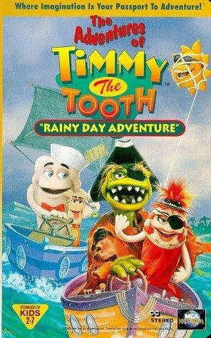 Постер фильма The Adventures of Timmy the Tooth: Rainy Day Adventure