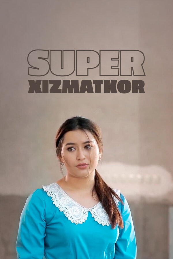 Постер фильма Super xizmatkor