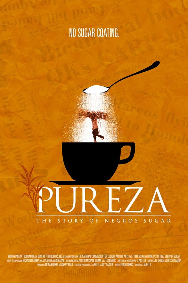 Постер фильма Pureza: The Story of Negros Sugar