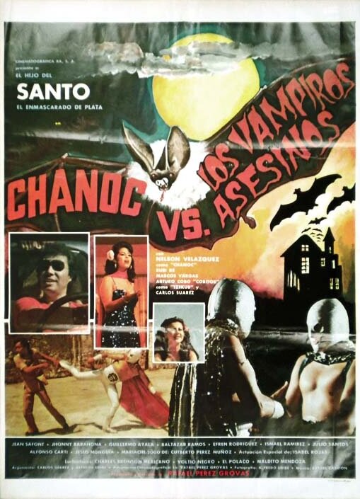 Постер фильма Chanoc y el hijo del Santo contra los vampiros asesinos