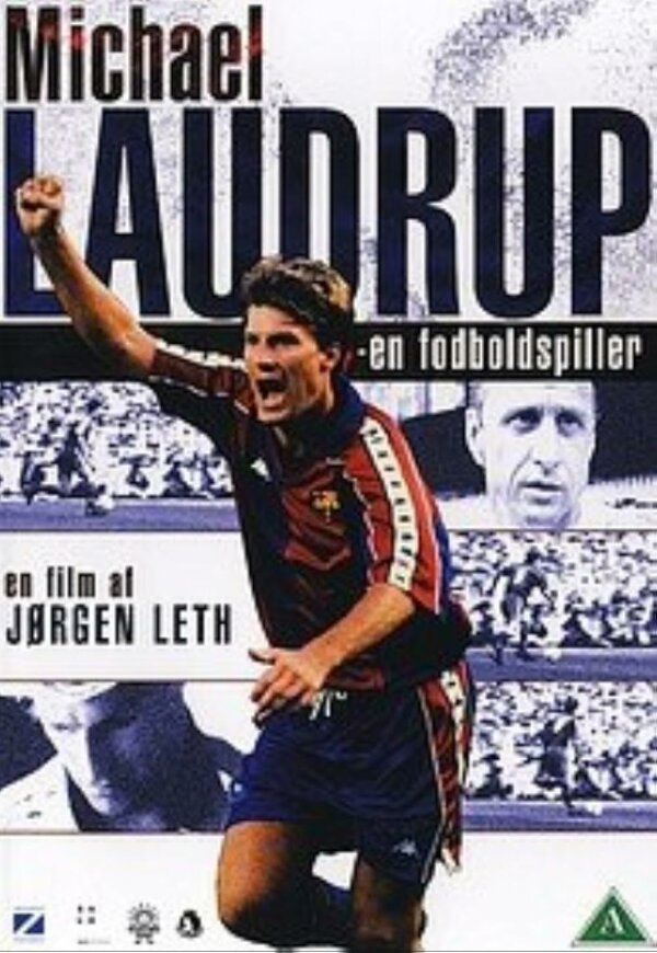 Постер фильма Michael Laudrup - en fodboldspiller