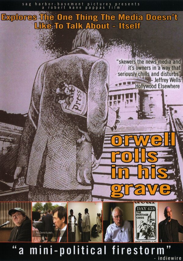 Постер фильма Orwell Rolls in His Grave