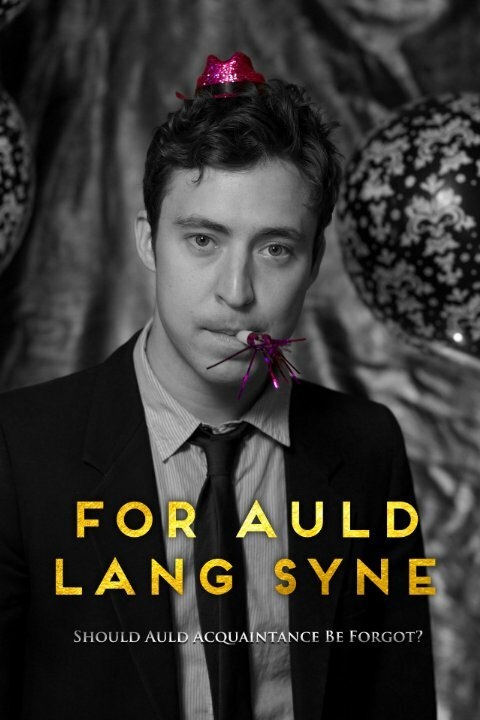Постер фильма For Auld Lang Syne