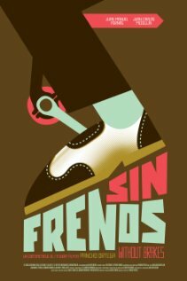 Постер фильма Sin frenos