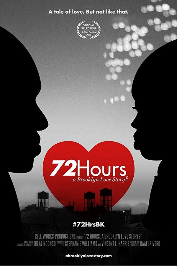 Постер фильма 72 Hours: A Brooklyn Love Story?