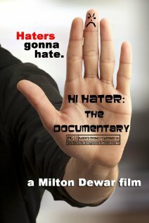 Постер фильма Hi Hater: The Documentary