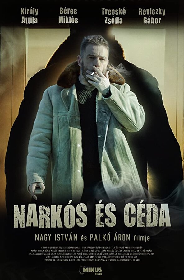 Постер фильма Narkós és Céda