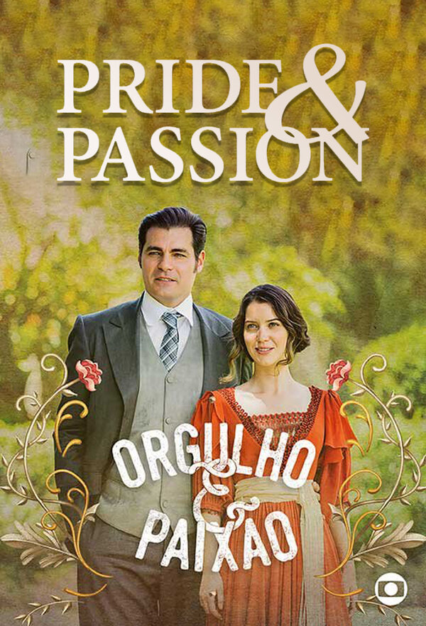 Постер сериала Гордость и страсть