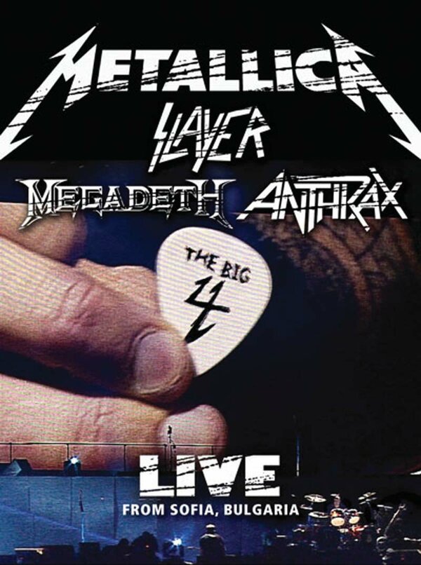 Постер фильма Metallica/Slayer/Megadeth/Anthrax: The Big 4: Live from Sofia, Bulgaria