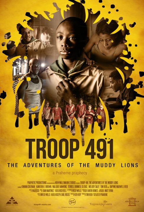 Постер фильма Troop 491: the Adventures of the Muddy Lions