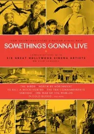 Something's Gonna Live