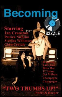 Постер фильма Becoming Icizzle