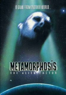 Постер Метаморфозы: Фактор чужого (1990)