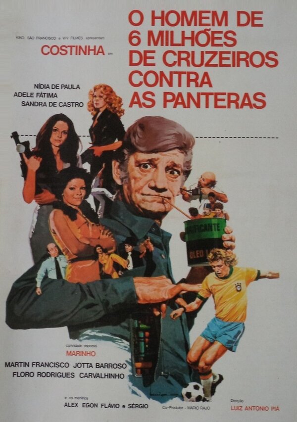 Постер фильма O Homem de Seis Milhões de Cruzeiros Contra as Panteras