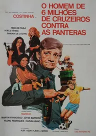 O Homem de Seis Milhões de Cruzeiros Contra as Panteras