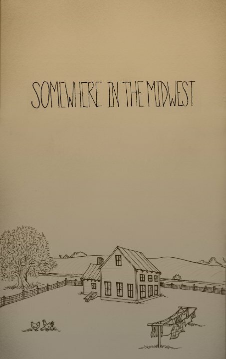 Постер фильма Somewhere in the Midwest