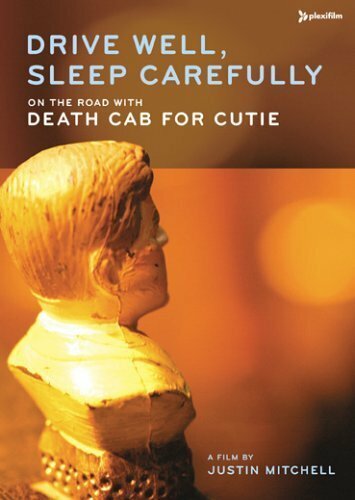 Постер фильма Drive Well, Sleep Carefully: On the Road with Death Cab for Cutie